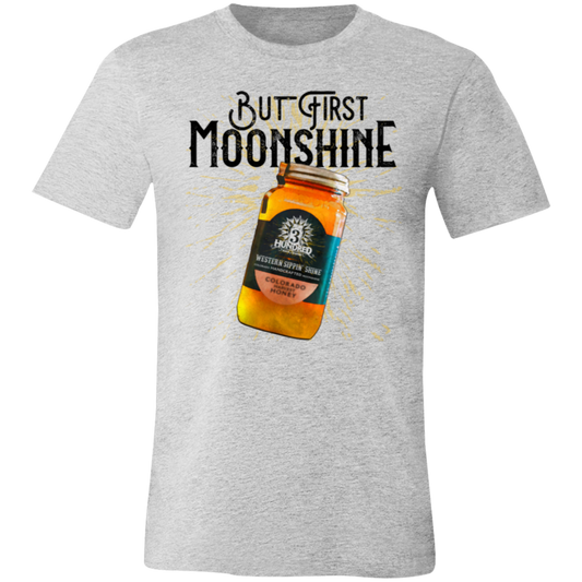 But First, Moonshine - Black - 3 Hundred Days - Unisex Jersey Short-Sleeve T-Shirt