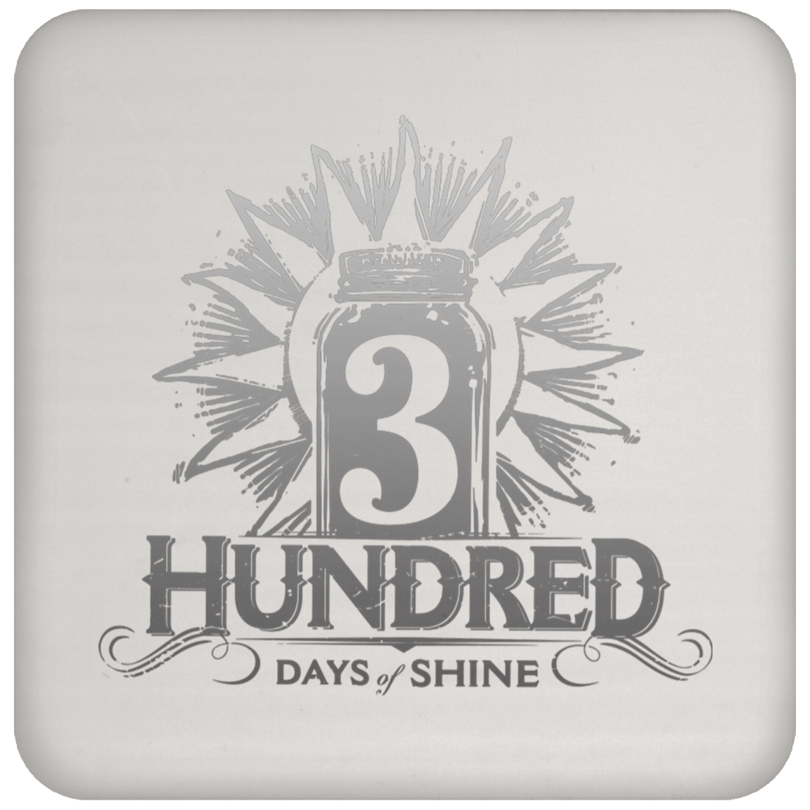 3 Hundred Days Coaster