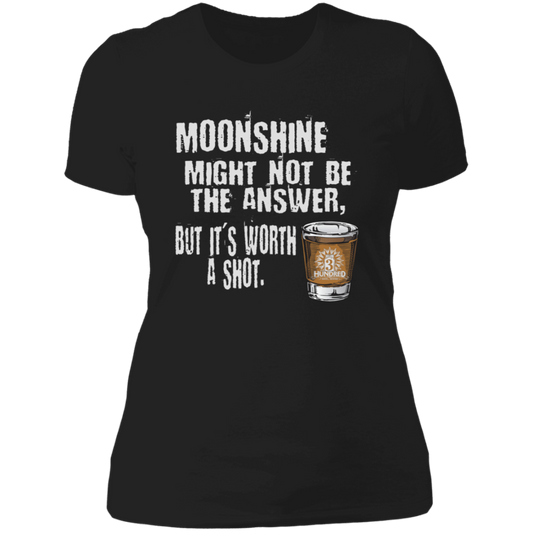 Moonshine Might Not Be The Answer - 3 Hundred Days -  Ladies' Boyfriend T-Shirt