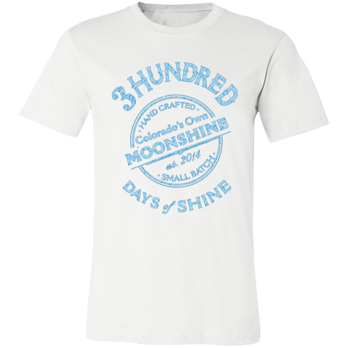 Colorado's Own Moonshine  - Light Blue - 3 Hundred Days - Unisex Jersey Short-Sleeve T-Shirt