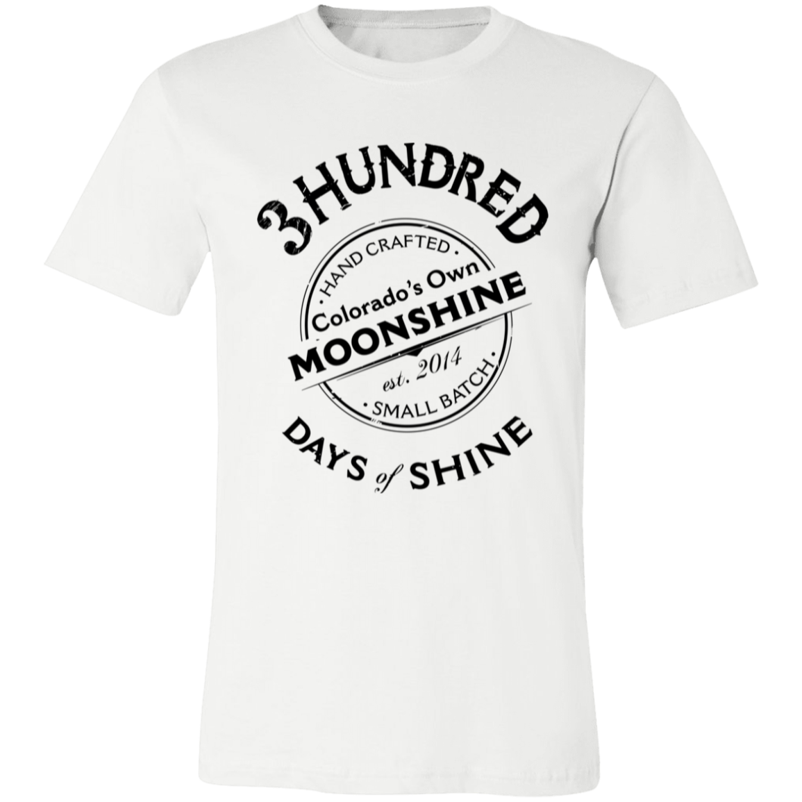 Colorado's Own Moonshine  - Black - 3 Hundred Days - Unisex Jersey Short-Sleeve T-Shirt