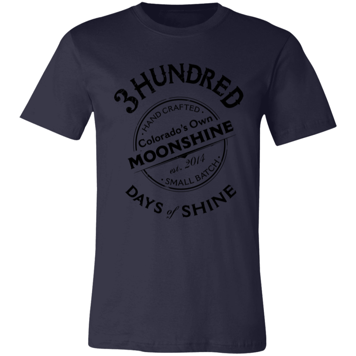 Colorado's Own Moonshine  - Black - 3 Hundred Days - Unisex Jersey Short-Sleeve T-Shirt